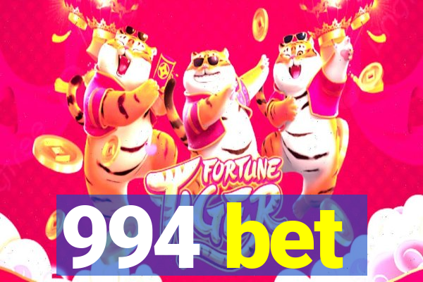 994 bet